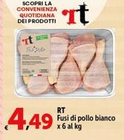 Offerta per RT - Fusi Di Pollo Bianco a 4,49€ in Carrefour Market