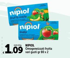 Offerta per  Nipiol - Omogeneizzati Frutta  a 1,09€ in Carrefour Market