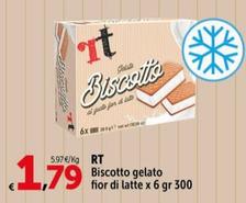 Offerta per Rt - Biscotto Gelato a 1,79€ in Carrefour Market