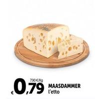 Offerta per Maasdammer a 0,79€ in Carrefour Market
