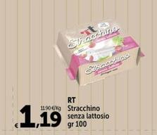 Offerta per RT - Stracchino Senza Lattosio a 1,19€ in Carrefour Market