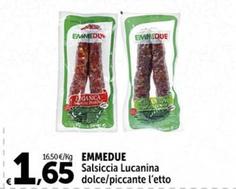 Offerta per Emmedue - Salsiccia a 1,65€ in Carrefour Market
