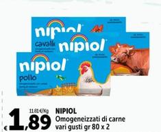 Offerta per  Nipiol - Omogeneizzati Di Carne  a 1,89€ in Carrefour Market
