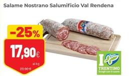 Offerta per Salumificio Val Rendena - Salame Nostrano a 17,9€ in Coop