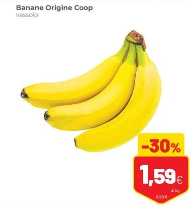 Offerta per Banane a 1,59€ in Coop