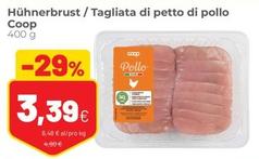 Offerta per Coop - Tagliata Di Petto Di Pollo a 3,39€ in Coop