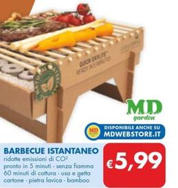 Offerta per Barbecue Istantaneo a 5,99€ in MD