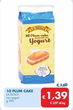 Offerta per La Dolce - 10 Plum Cake a 1,39€ in MD