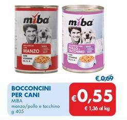Offerta per Miba - Bocconcini Per Cani a 0,55€ in MD