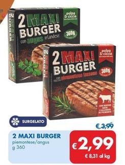 Offerta per 2 Maxi Burger a 2,99€ in MD