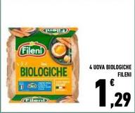 Offerta per Fileni - 4 Uova Biologiche a 1,29€ in Conad