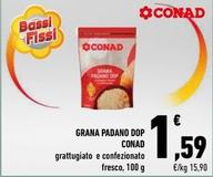 Offerta per Conad - Grana Padano DOP a 1,59€ in Conad
