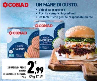 Offerta per Conad - 2 Burger Di Pesce a 2,99€ in Conad