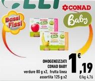 Offerta per Conad - Baby Omogeneizzati a 1,19€ in Conad