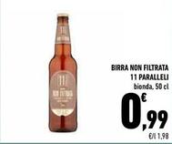 Offerta per 11 Paralleli - Birra Non Filtrata a 0,99€ in Conad