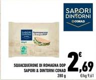 Offerta per Conad - Sapori & Dintorni Squacquerone Di Romagna DOP a 2,69€ in Conad