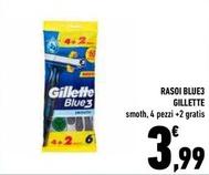 Offerta per Gillette - Rasoi Blue3 a 3,99€ in Conad Superstore