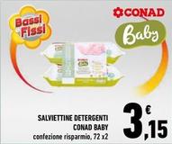 Offerta per Conad - Salviettine Detergenti Baby a 3,15€ in Conad Superstore