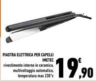 Offerta per Imetec - Piastra Elettrica Per Capelli a 19,9€ in Conad Superstore