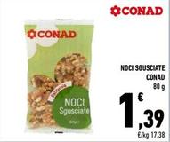 Offerta per Conad - Noci Sgusciate a 1,39€ in Conad Superstore
