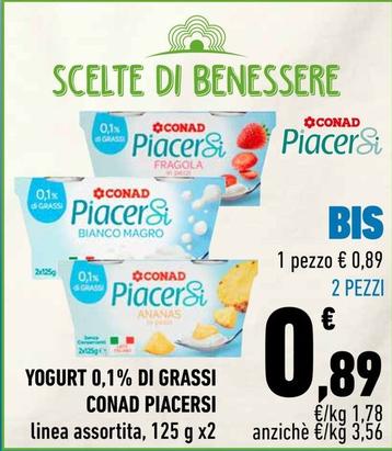 Offerta per  Conad - Yogurt 0,1% Di Grassi Piacersi  a 0,89€ in Conad City