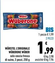 Offerta per  Wuber - Würstel L'Originale Wüberone a 1,99€ in Conad City
