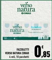 Offerta per  Conad - Fazzoletti Verso Natura  a 0,85€ in Conad City