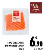 Offerta per  Conad - Saku Di Salmone Sapori&Idee  a 6,9€ in Conad City