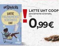 Offerta per Latte parzialmente scremato a 0,99€ in Coop
