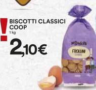 Offerta per Coop - Biscotti Classici a 2,1€ in Coop