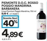 Offerta per Barbanera - Piemonte  D.O.C Rosso Poggio Mandrina a 4,89€ in Coop