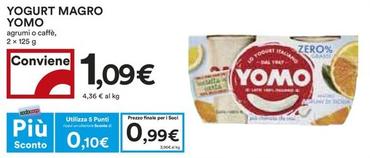Offerta per Yomo - Yogurt Magro a 1,09€ in Coop