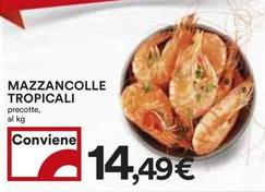 Offerta per Mazzancolle Tropicali a 14,49€ in Coop