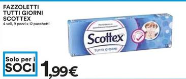 Offerta per Scottex - Fazzoletti Tutti Giorni a 1,99€ in Coop
