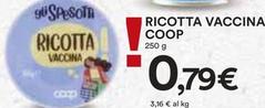 Offerta per Ricotta a 0,79€ in Coop