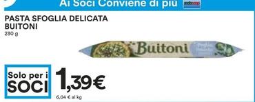 Offerta per Buitoni - Pasta Sfoglia Delicata a 1,39€ in Coop