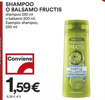 Offerta per Garnier - Shampoo O Balsamo Fructis a 1,59€ in Coop