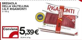 Offerta per Rigamonti - Bresaola Della Valtellina I.G.P.  a 5,39€ in Coop