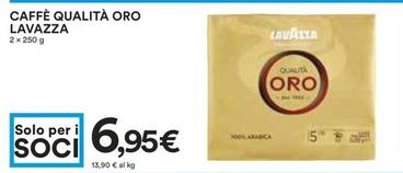 Offerta per Lavazza - Caffè Qualità Oro a 6,95€ in Coop