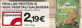 Offerta per Galbusera - Frollini Protein-g 100% Vegetali a 2,19€ in Coop