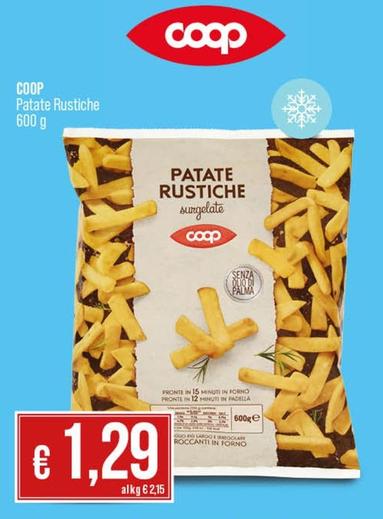 Offerta per Coop - Patate Rustiche a 1,29€ in Coop