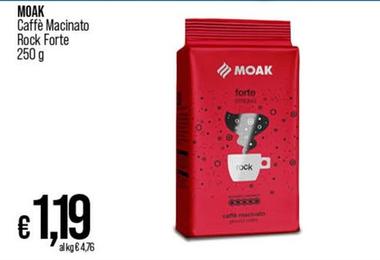 Offerta per Moak - Caffè Macinato Rock Forte a 1,19€ in Coop