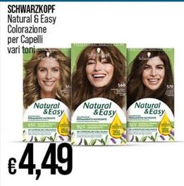 Offerta per Schwarzkopf - Natural & Easy Colorazione Per Capelli a 4,49€ in Coop
