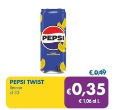 Offerta per Pepsi - Twist a 0,35€ in MD