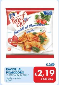 Offerta per Le Specialità Di Beppe - Ravioli Al Pomodoro a 2,19€ in MD