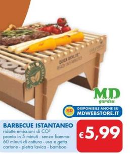 Offerta per Barbecue Istantaneo a 5,99€ in MD
