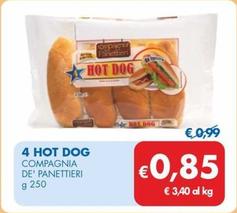 Offerta per Compagnia De' Panettieri - 4 Hot Dog a 0,85€ in MD