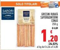 Offerta per Conad - Sapori&Dintorni Grissini Rubata a 1,2€ in Conad