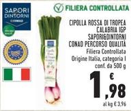 Offerta per Conad - Sapori&Dintorni Cipolla Rossa Di Tropea Calabria IGP Percorso Qualità a 1,98€ in Conad
