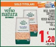 Offerta per Conad - Verso Natura Riso/Farro Soffiato a 1,2€ in Conad